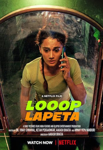 Looop Lapeta 2022 Hindi 720p 480p WEB-DL [999MB 350MB]