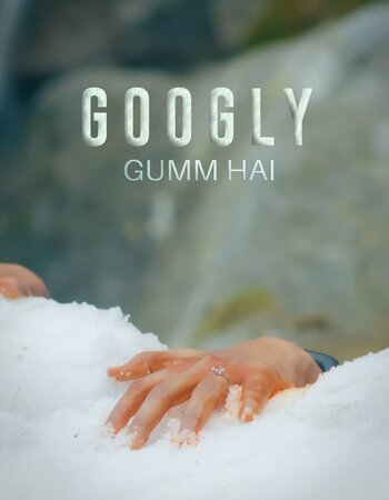 Googly Gumm Hai 2021 Full Hindi Movie 720p 480p HDRip Download