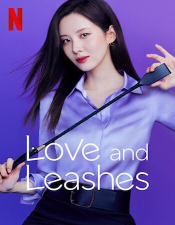 Love and Leashes 2022 Hindi Dual Audio 1080p 720p 480p Web-DL MSubs HEVC