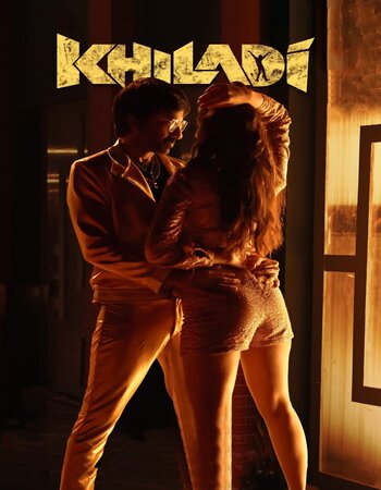 Khiladi 2022 Full Hindi Movie 720p 480p Download