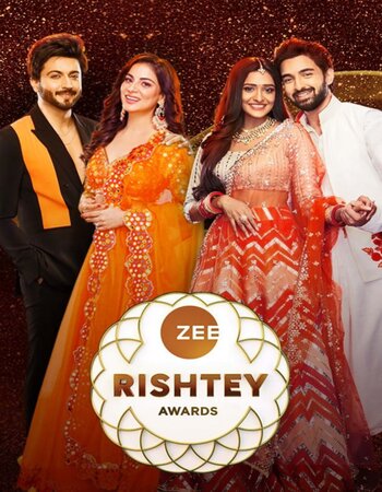 Zee Rishtey Awards (Main Event) 13th February 2022 Full Show 720p 480p Free Download