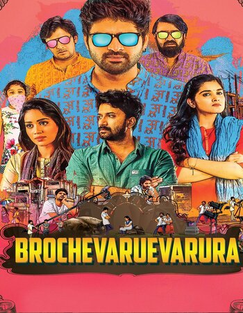 Brochevaruevarura 2019 UNCUT Hindi Dual Audio HDRip Full Movie 720p Free Download
