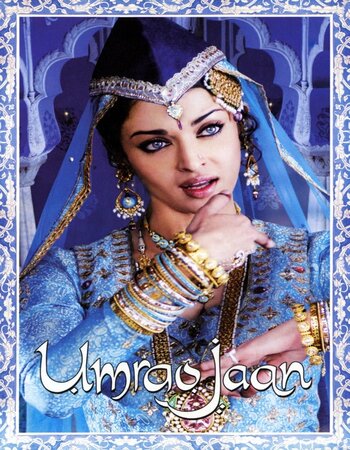 Umrao Jaan 2006 Full Hindi Movie 720p 480p HDRip Download
