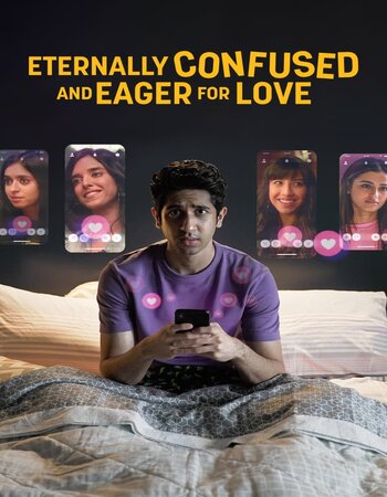 Eternally Confused and Eager for Love 2022 Full Season 01 Download Hindi In HD