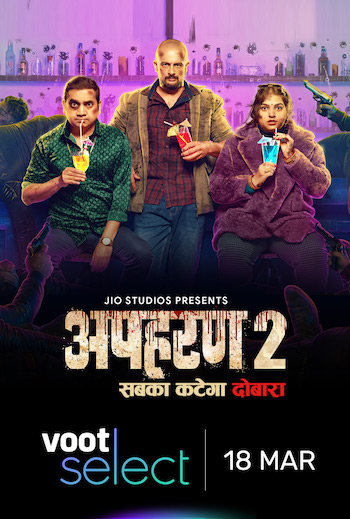 Apharan 2022 S01 Complete Hindi All Episodes Download