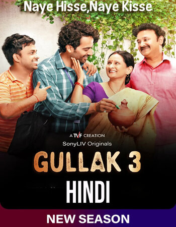 Gullak 2022 Hindi Season 03 Complete 720p HDRip ESubs