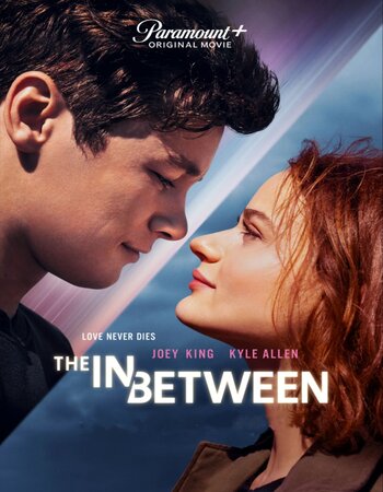 The in Between 2022 Hindi Dual Audio 1080p 720p 480p Web-DL MSubs HEVC