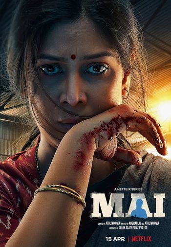 Mai A Mother’s Rage 2022 Hindi Season 01 Complete 1080p 720p 480p HDRip MSubs