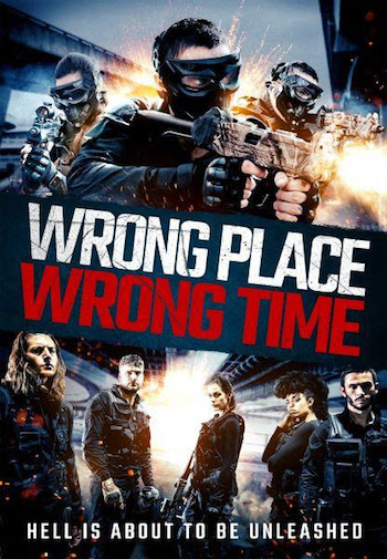 Wrong Place Wrong Time 2021 Dual Audio Hindi 720p 480p WEB-DL [900MB 280MB]