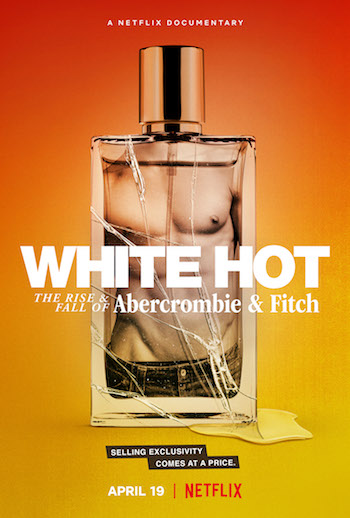 White Hot The Rise And Fall Of Abercrombie And Fitch 2022 Dual Audio Hindi 720p 480p WEB-DL [900MB 280MB]