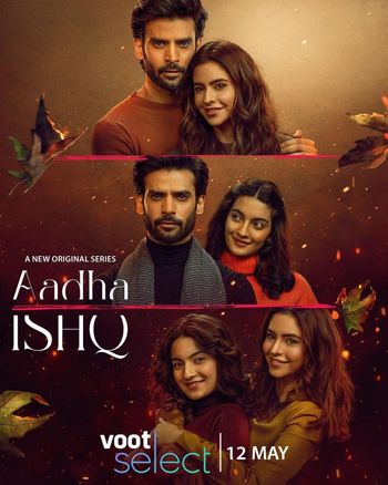 Aadha Ishq 2022 Full Season 01 Download Hindi In HD