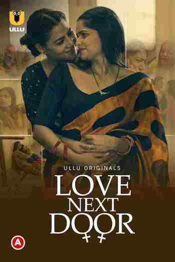 Love Next Door S01 2022 Hindi Full Movie Download