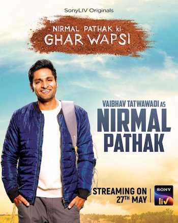 Nirmal Pathak Ki Ghar Wapsi S01 Hindi Web Series All Episodes