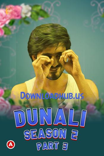 Dunali 2022 Hindi S02 Part 03 ULLU WEB Series 720p HDRip x264