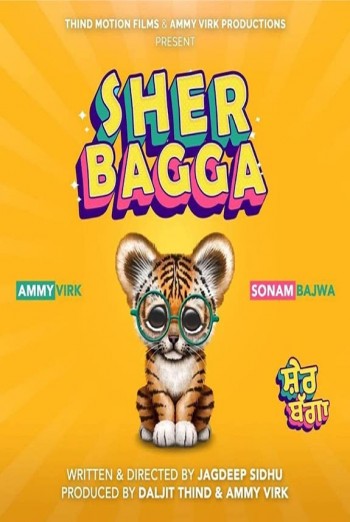 Sher Bhagga 2022 Full Punjabi Movie 720p 480p Web-DL