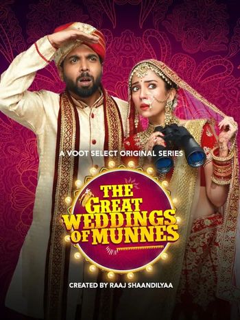 The Great Weddings of Munnes 2022 Hindi Season 01 Complete 720p 1080p HDRip ESubs