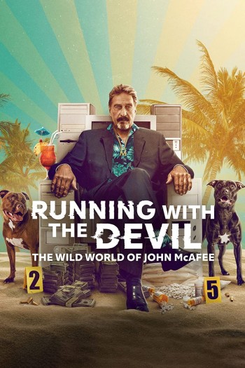 Running With The Devil The Wild World Of John Mcafee 2022 Dual Audio Hindi Full Movie Download