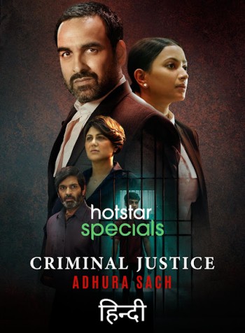 Criminal Justice Adhura Sach S01 Hindi Web Series All Episodes