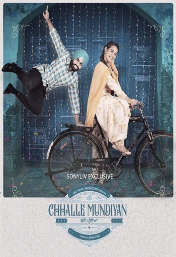 Chhalle Mundiyan 2022 Full Punjabi Movie 720p 480p Web-DL