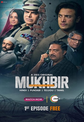 Mukhbir The Story of a Spy S01 Hindi 720p 480p WEB-DL