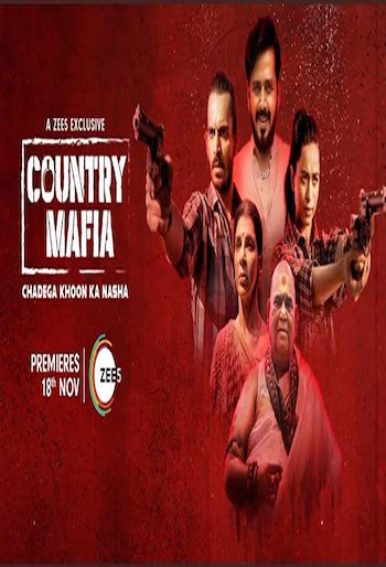 Country Mafia S01 Dual Audio Hindi 720p 480p WEB-DL