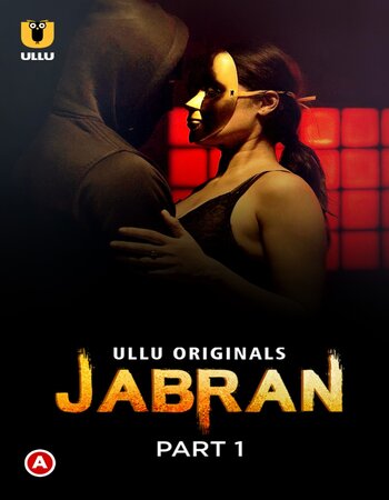 Jabran Part 1 (2022) Hindi Full Movie Download