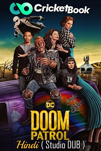 Doom Patrol 2022 Hindi (HQ-Dub) Dual Audio Web-DL Full Hotstar Season 04 Download
