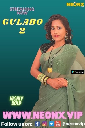 18+ Gulabo 2 (2022) Hot Hindi 720p HDRip