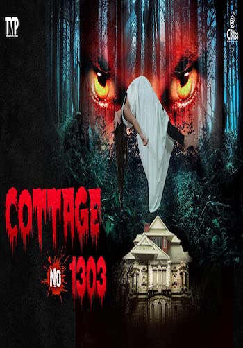 Cottage No. 1303 (2022) Dual Audio Hindi Eng 720p 480p WEB-DL