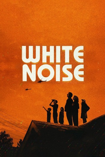 White Noise 2022 Hindi Dual Audio Web-DL Full Movie Download