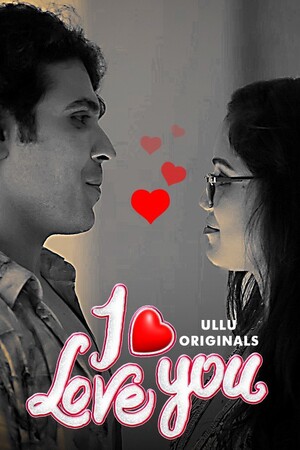 I Love You Part 1 (2022) Hindi Full Movie Download