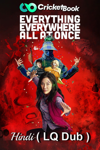 Everything Everywhere All at Once 2022 Full Hindi Movie 720p 480p Download