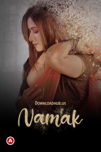 Namak 2023 Hindi Part 01 ULLU WEB Series 720p HDRip x264