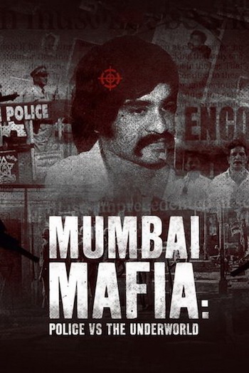 Mumbai Mafia Police Vs The Underworld 2023 Dual Audio Hindi 720p 480p WEB-DL [750MB 300MB]