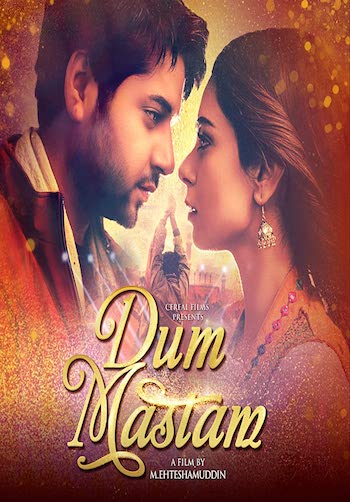 Dum Mastam 2022 Full Urdu Movie 1080p 720p 480p Web-DL