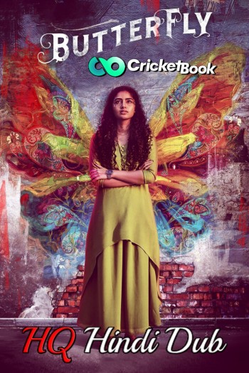 Butterfly 2022 Full Movie Hindi Dubbed Download