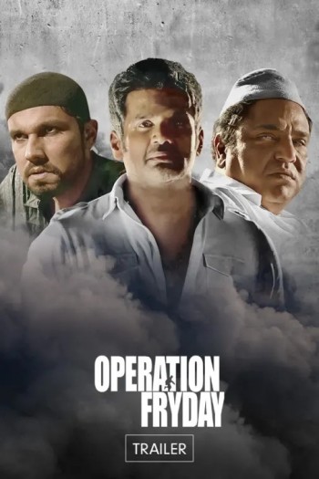 Operation Fryday 2023 Full Hindi Movie 1080p 720p 480p Web-DL ] Zee5 Movie