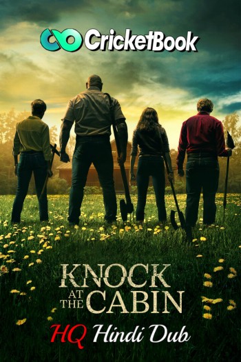 Knock at the Cabin 2023 Hindi Dubbed Full Movie Download
