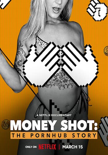 Money Shot The Pornhub Story 2023 Hindi English Dual Audio 720p 480p Web-DL | Full Movie