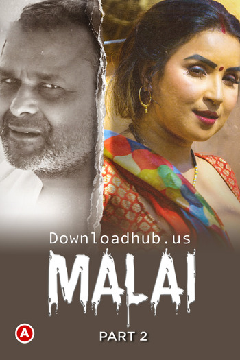 Malai 2023 Hindi Part 02 ULLU WEB Series 720p HDRip x264