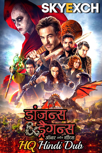 Dungeons & Dragons Honor Among Thieves 2023 UNCUT Hindi Dual Audio HQ S-Print Full Movie 720p Free Download
