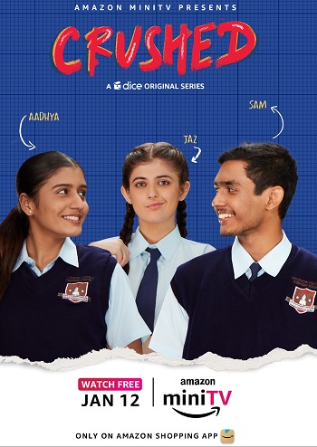 Crushed 2022 Hindi Season 01 Complete 480p 720p 1080p HDRip x264