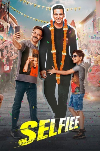 Selfiee 2023 Hindi 1080p 720p 480p HDRip ESubs HEVC