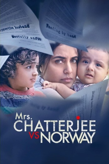 Mrs. Chatterjee vs. Norway 2023 Hindi 1080p 720p 480p HDRip ESubs HEVC