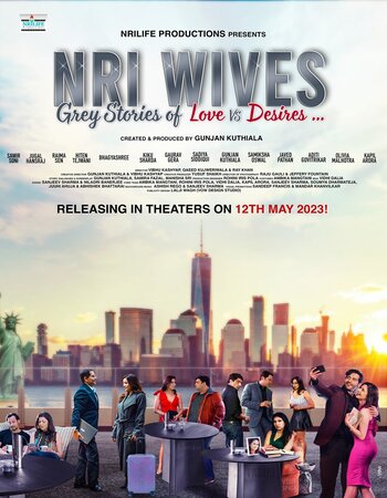 NRI Wives 2023 Full Movie Hindi Download 1080p 720p 480p HD