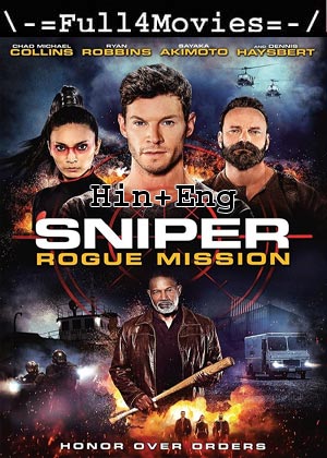 Sniper Rogue Mission (2022) 1080p | 720p | 480p BluRay [Hindi + English (DD2.0)]