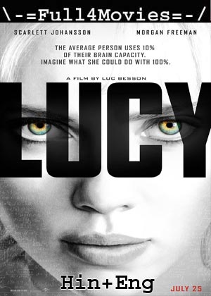 Lucy (2014) 1080p | 720p | 480p BluRay [Hindi + English (DD5.1)]