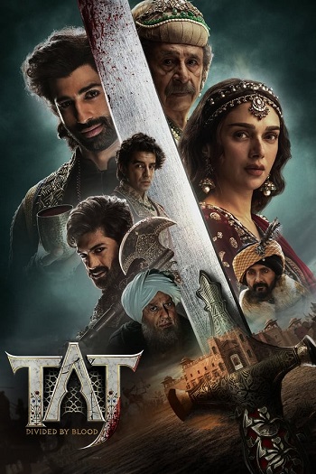 Taj Divided by Blood S02 Hindi Complete WEB Series 720p 480p WEB-DL