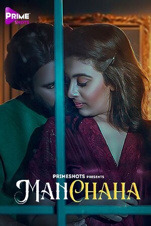 18+ Manchaha 2023 Hot Hindi 720p HDRip