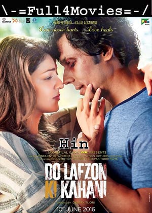 Do Lafzon Ki Kahani (2016) 1080p | 720p | 480p WEB-HDRip [Hindi (DD2.0)]